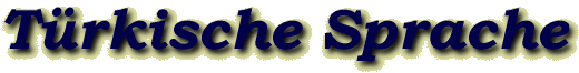 T�rkische Sprache